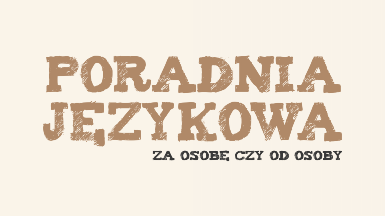 Za osobę czy od osoby? Która forma jest poprawna?